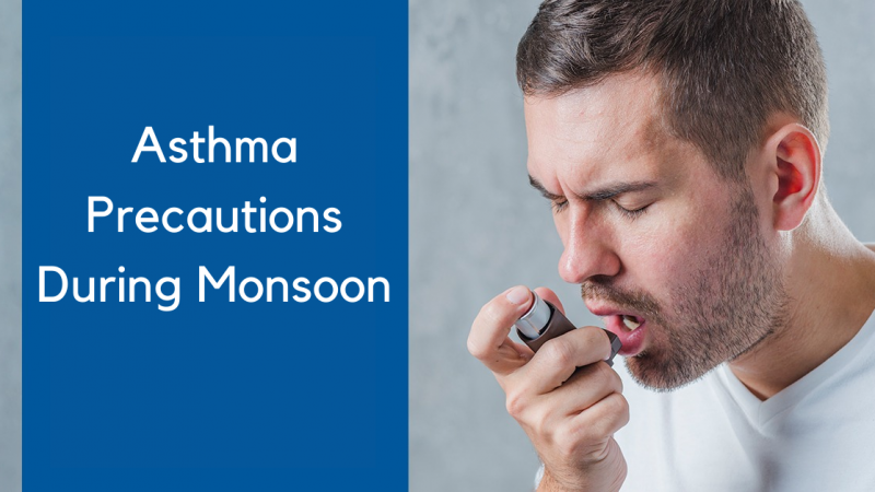 Asthma Precautions during Monsoon