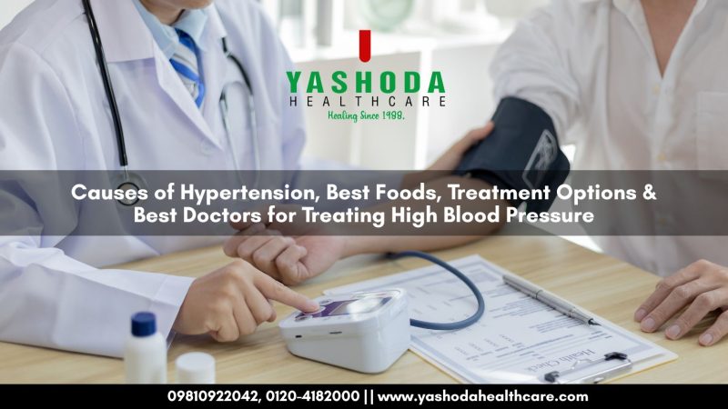 Causes of Hypertension, Best Foods, Treatments & Top Doctors for High Blood Pressure